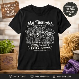 My Therapist Has Little Hooves & Big Ears goat T-shirt
